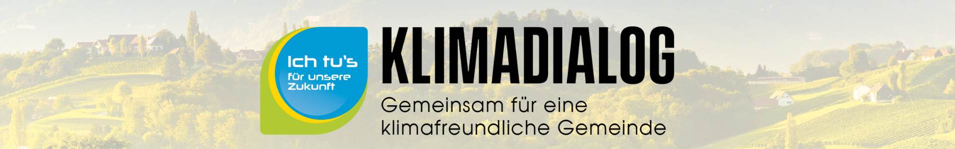 Klimadialog Logo auf Bildhintergrund, zeigt südsteirische Weinlandschaft